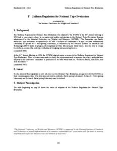 Handbook 130 – 2014  Uniform Regulation for National Type Evaluation F. Uniform Regulation for National Type Evaluation as adopted by