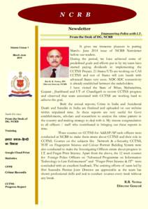 N C R B Newsletter Empowering Police with I.T. From the Desk of DG, NCRB