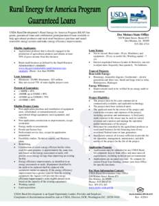 United States Department of Agriculture Rural Development Iowa State Office USDA Rural Development’s Rural Energy for America Program (REAP) has grants, guaranteed loans and combination grant/guaranteed loans available