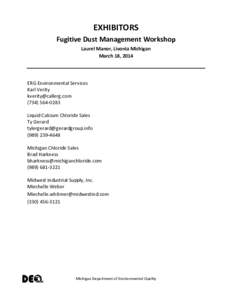 EXHIBITORS Fugitive Dust Management Workshop Laurel Manor, Livonia Michigan March 18, 2014  ERG Environmental Services