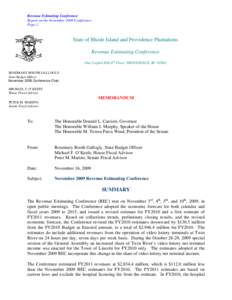 Revenue Estimating Conference Report on the November 2009 Conference Page 1. State of Rhode Island and Providence Plantations Revenue Estimating Conference