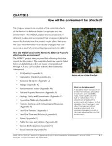 CHAPTER 5 How will the environment be affected? This chapter presents an analysis of the potential effects of the Renton to Bellevue Project on people and the environment. The WSDOT project team conducted 21 different st