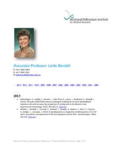 Associate Professor Linda Bendall T: +F: +E:   -  -
