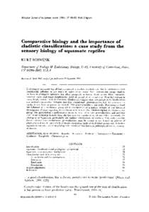 Biological Journal of the Linnean Society (1994), 52: [removed]With 2 figures  Comparative biology and the importance of cladistic classification: a case study from the sensory biology of squamate reptiles KURT SCHWENK