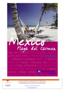 Spanish Courses in  Mexico Playa del Carmen