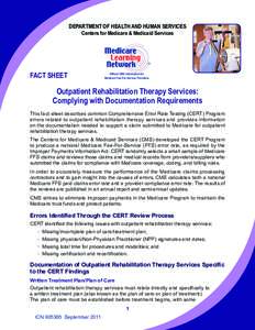 Comprehensive Error Rate Testing (CERT) Outpatient Rehabilitation Therapy Services Fact Sheet