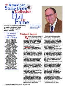 HallOF Fame Honoring the contributions to the hobby of philately by the greats of the American stamp dealing trade