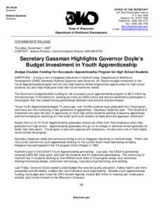 Jim Doyle Governor Roberta Gassman Secretary  State of Wisconsin