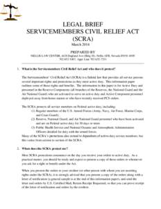 LEGAL BRIEF SERVICEMEMBERS CIVIL RELIEF ACT (SCRA) March 2014 PREPARED BY NELLIS LAW CENTER, 4428 England Ave (Bldg 18), Nellis AFB, Nevada[removed]