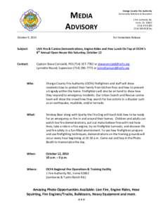 MEDIA ADVISORY October 9, 2013 Orange County Fire Authority Community Relations & Education