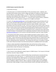 AZ Milk Producers Jump Start Rules[removed]No purchase necessary 2. Promotion open to K-12 Schools located within 75 miles of US Airways Center. Employees, and immediate family members (spouse, parents, siblings, and chi