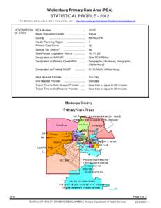 Wickenburg Primary Care Area (PCA)  STATISTICAL PROFILE[removed]For definitions and sources of data in these profiles, see:  DESCRIPTION