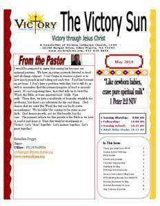 A Newsletter of Victory Lutheran Church, LCMS[removed]Berger Drive, Eden Prairie, MN[removed]www.victorylcms.org, [removed]