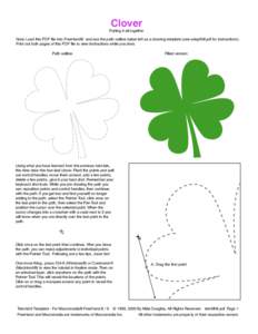 Clover  Putting it all together Note: Load this PDF file into FreeHand® and use the path outline below left as a drawing template (see setupfh8.pdf for instructions). Print out both pages of this PDF file to view instru