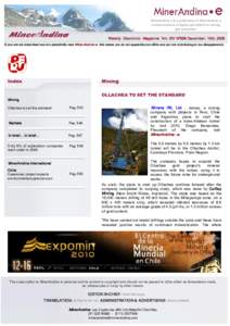 MinerAndina ‐e is a publication of MinerAndina, a  communications company specialized on mining,  gas and power  Weekly  Electronic  Magazine  Vol. XIV Nº598 December . 14th, 2009  If you ar