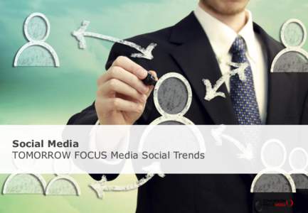 Social Media TOMORROW FOCUS Media Social Trends About one in three of the middle-aged respondents uses social media both at home and at work. In what context do you use social networks?