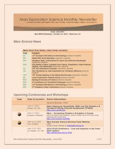 Issue: June 2012 Next MEPAG Meeting – October 3-4, 2012 – Monrovia, CA Mars Science News Near-term Due Dates (next three months) Due