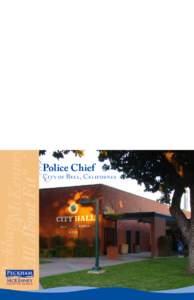 City of Bell, California  Police Chief Search Schedule  Finalist Interviews.......................September 19, 2014