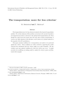 International Journal of Statistics and Management System, 2008, Vol. 3, No. 1–2, pp. 152–165. c 2008 Serials Publications ° The transportation: more–for–less criterion∗ M. Sreenivas† and T. Srinivas‡