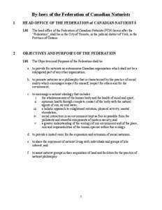 By-laws of the Federation of Canadian Naturists 1 HEAD OFFICE OF THE FEDERATION of CANADIAN NATURISTS 1.01