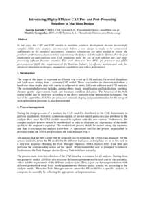 Introducing Highly-Efficient CAE Pre- and Post-Processing Solutions in Maritime Design George Korbetis*, BETA CAE Systems S.A., Thessaloniki/Greece, [removed] Dimitris Georgoulas, BETA CAE Systems S.A., Thessaloni