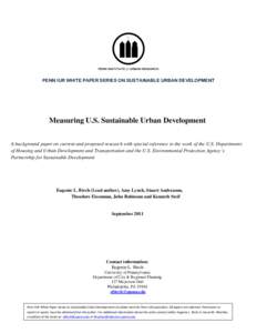 PENN IUR WHITE PAPER SERIES ON SUSTAINABLE URBAN DEVELOPMENT Penn IUR White Paper Series on Sustainable Urban Development circulates work by Penn IUR associates. All papers are refereed. Permission to reprint or quote mu