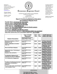 Chairperson  Commission Members Howard H. Vogel, Esq. O’Neil, Parker & Williamson, PLLC