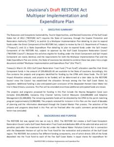 United States / Coalition to Restore Coastal Louisiana / Coastal Wetlands Planning /  Protection and Restoration Act / Deepwater Horizon oil spill / Louisiana Coastal Protection and Restoration Authority