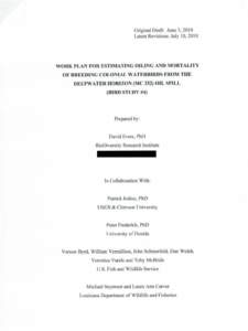 Original Drat!: June 3, 20 10 Latest Revi sions: July[removed]WORK PLAN FOR ESTIMATING OILING AND MORTALITY   OF IIR EEDlNG COLON IAL WATERBIRDS FROM THE