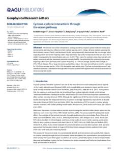 Geophysical Research Letters RESEARCH LETTER[removed]2014GL061489 Key Points: • Cyclones encounter more lingering wakes with increasing