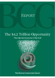 The $4.2 Trillion Opportunity: The Internet Economy in the G-20