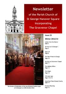 Newsletter of the Parish Church of St George Hanover Square incorporating The Grosvenor Chapel Issue 23