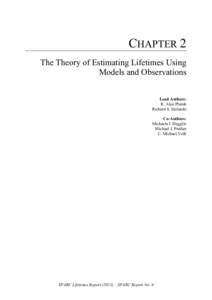 CHAPTER 2 The Theory of Estimating Lifetimes Using Models and Observations Lead Authors: R. Alan Plumb Richard S. Stolarski