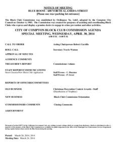 NOTICE OF MEETING BLUE ROOM – 600 NORTH ALAMEDA STREET [Please use rear parking lot entrance] The Block Club Commission was established by Ordinance No. 1,663, adopted by the Compton City Council on October 4, 1983. Th