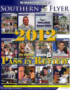 The Year in Pictures, pgs[removed]PASS IN REVIEW Also In This Issue: