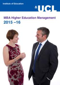 Institute of Education  MBA Higher Education Management 2015 –16