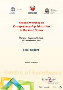 Beirut Office Kingdom of Bahrain Ministry of Education Regional Workshop on