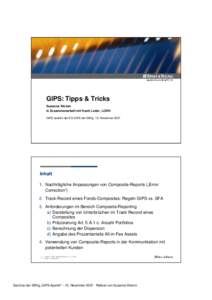 GIPS: Tipps & Tricks Susanne Klemm in Zusammenarbeit mit Karel Leder, LODH GIPS Apéritiv der EG GIPS der SBVg, 15. November[removed]Inhalt