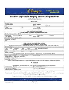 Exhibitor Concierge Request Form Exhibitor Sign/Décor Hanging Services Request Form CONTACT INFORMATION Please Print