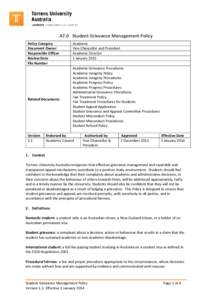    A7.0  Student Grievance Management Policy  Policy Category  Document Owner  Responsible Officer 