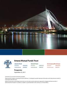 Amana Mutual Funds Trust Income Fund Investor (AMANX) Institutional (AMINX)