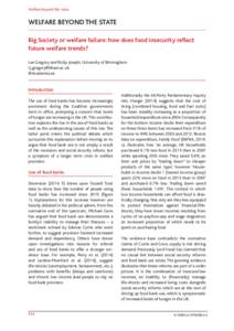 Welfare beyond the state  WELFARE BEYOND THE STATE Big Society or welfare failure: how does food insecurity reflect future welfare trends? Lee Gregory and Ricky Joseph, University of Birmingham