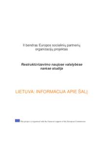 II bendras Europos socialini partneri organizacij projektas Restrukt rizavimo naujose valstyb se nar se studija