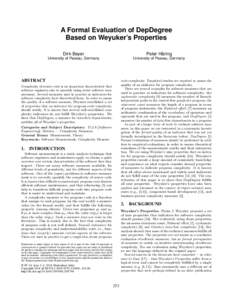 A Formal Evaluation of DepDegree Based on Weyuker’s Properties Dirk Beyer Peter Häring