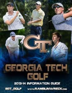 RAMBLINWRECK.COM / @GT_GOLF  1 GEORGIA TECH TV ROSTER