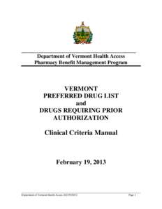 Department of Vermont Health Access Pharmacy Benefit Management Program VERMONT PREFERRED DRUG LIST and
