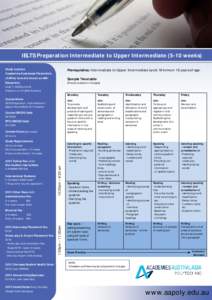 IELTS Preparation Intermediate to Upper Intermediateweeks) Study Location Academies Australasia Polytechnic (AAPoly formerly known as AMI Education)