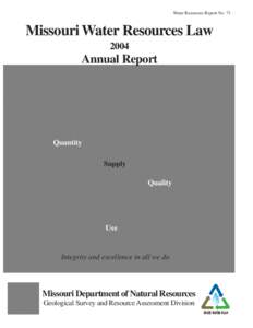 Water Resources Report No. 73  Missouri Water Resources Law[removed]Annual Report