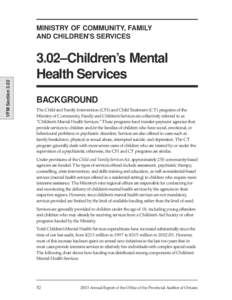 VFM Section[removed]MINISTRY OF COMMUNITY, FAMILY AND CHILDREN’S SERVICES  3.02–Children’s Mental