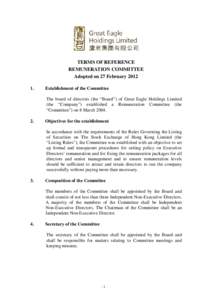 TERMS OF REFERENCE REMUNERATION COMMITTEE Adopted on 27 February[removed]Establishment of the Committee